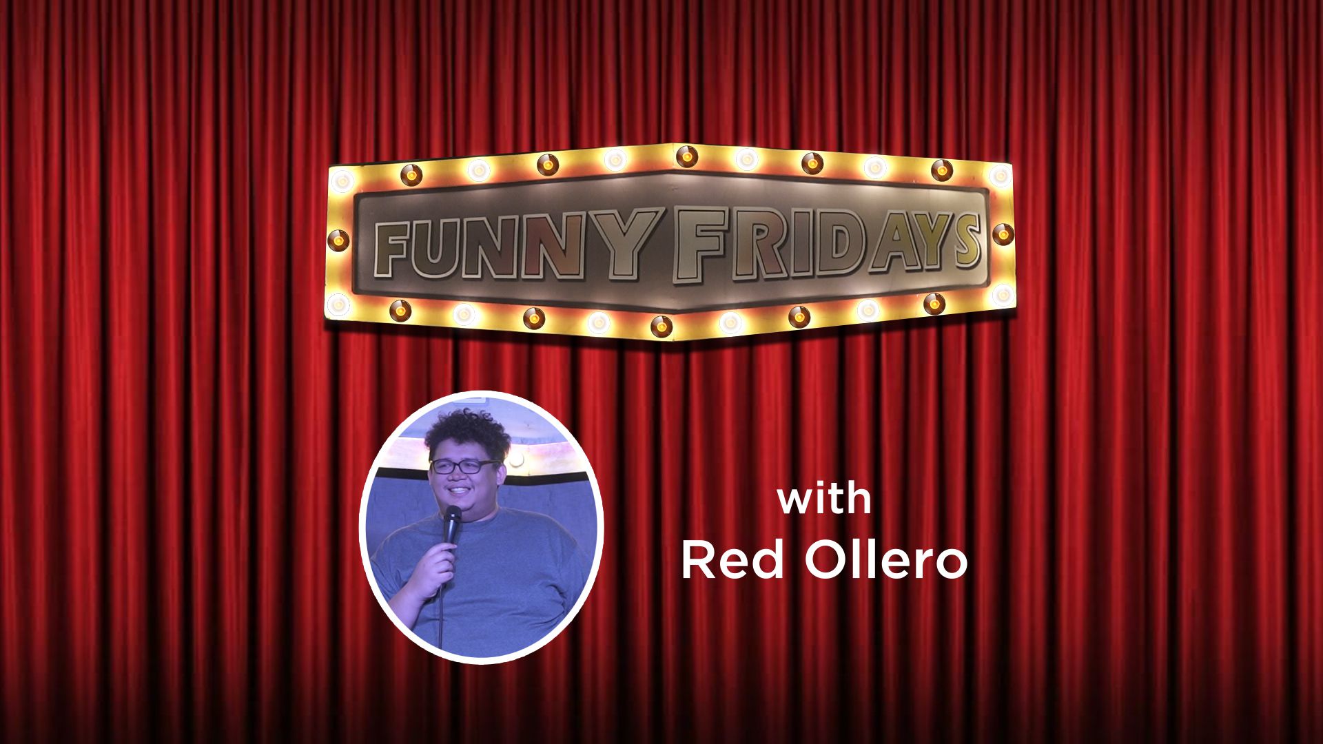 FUNNY FRIDAYS Red Ollero